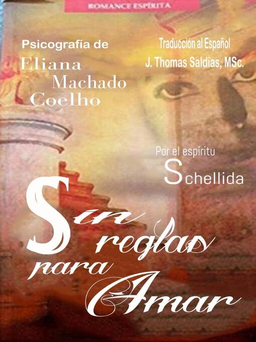 Title details for Sin Reglas para Amar by Eliana Machado Coelho - Available